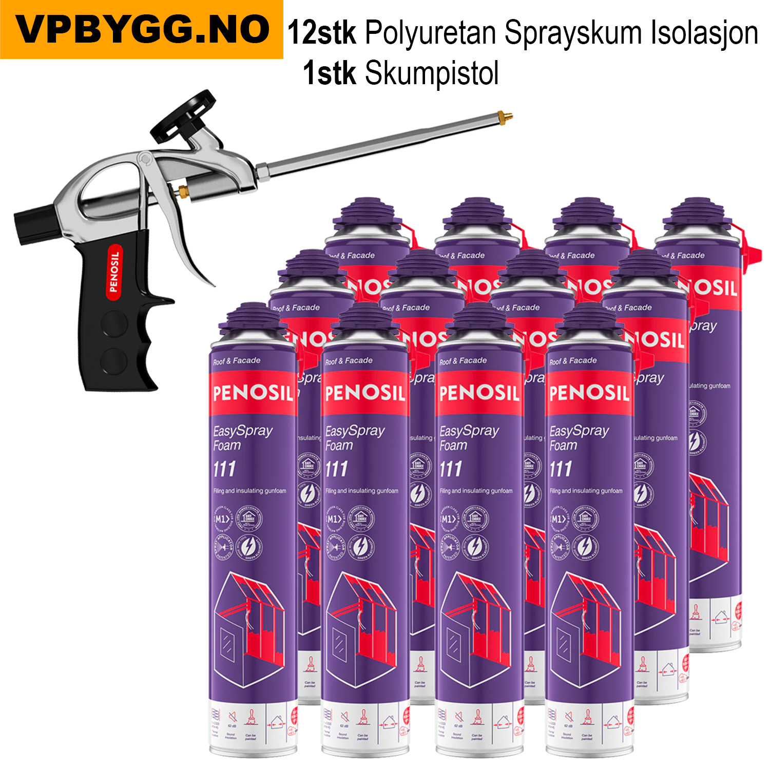 Polyuretan Sprayskum Isolasjon 700 ml | PENOSIL 111 PAKKEPRIS